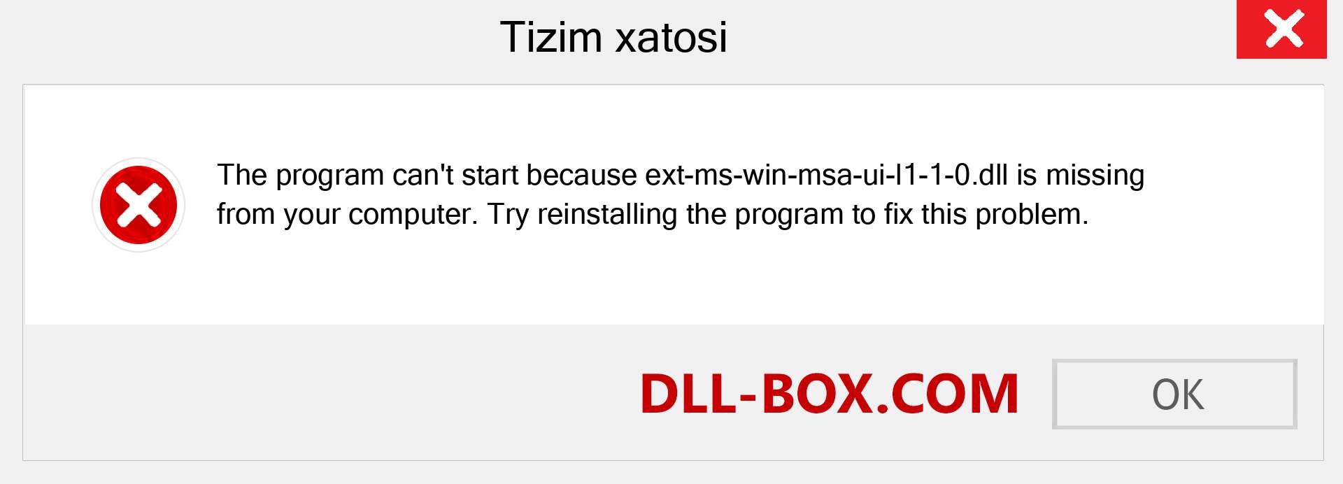 ext-ms-win-msa-ui-l1-1-0.dll fayli yo'qolganmi?. Windows 7, 8, 10 uchun yuklab olish - Windowsda ext-ms-win-msa-ui-l1-1-0 dll etishmayotgan xatoni tuzating, rasmlar, rasmlar